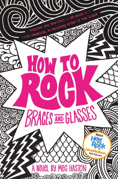 Meg Haston/How to Rock Braces and Glasses
